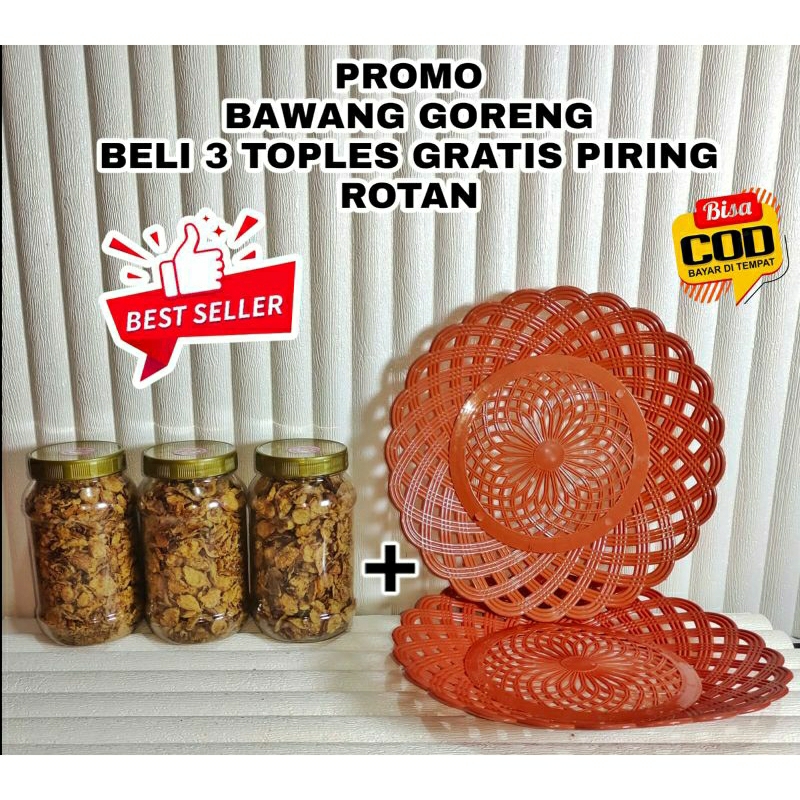 

Bawang Goreng 3 Toples Set piring Rotan plastik