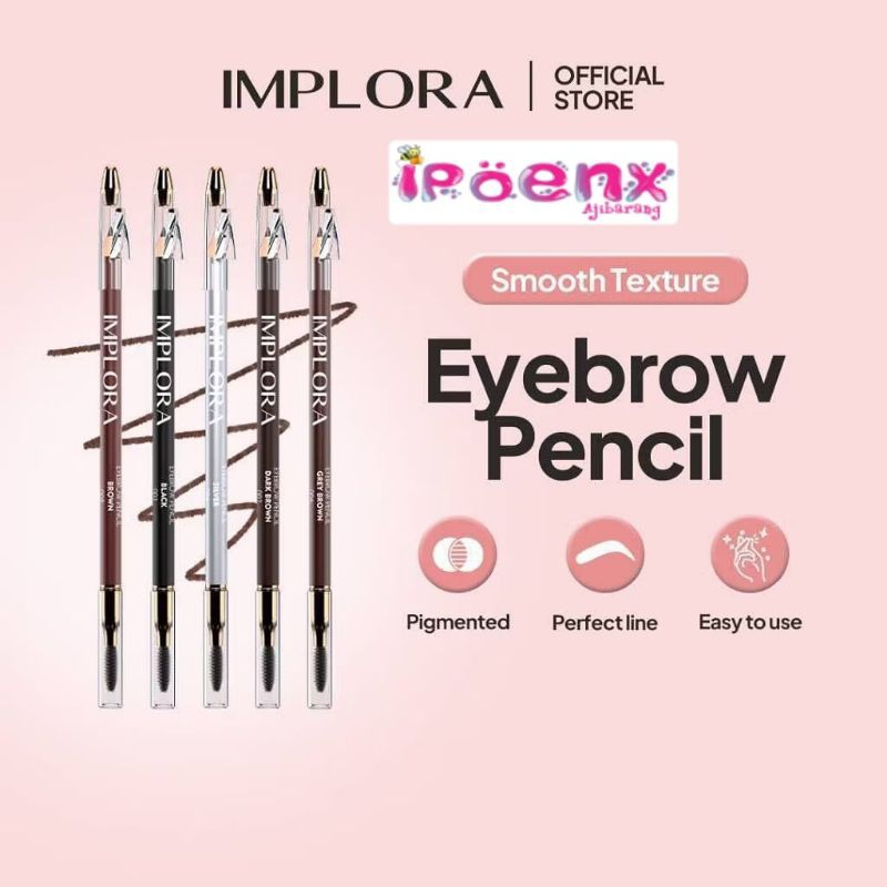 IMPLORA EYEBROW/PENSIL ALIS IMPLORA/PENSIL ALIS