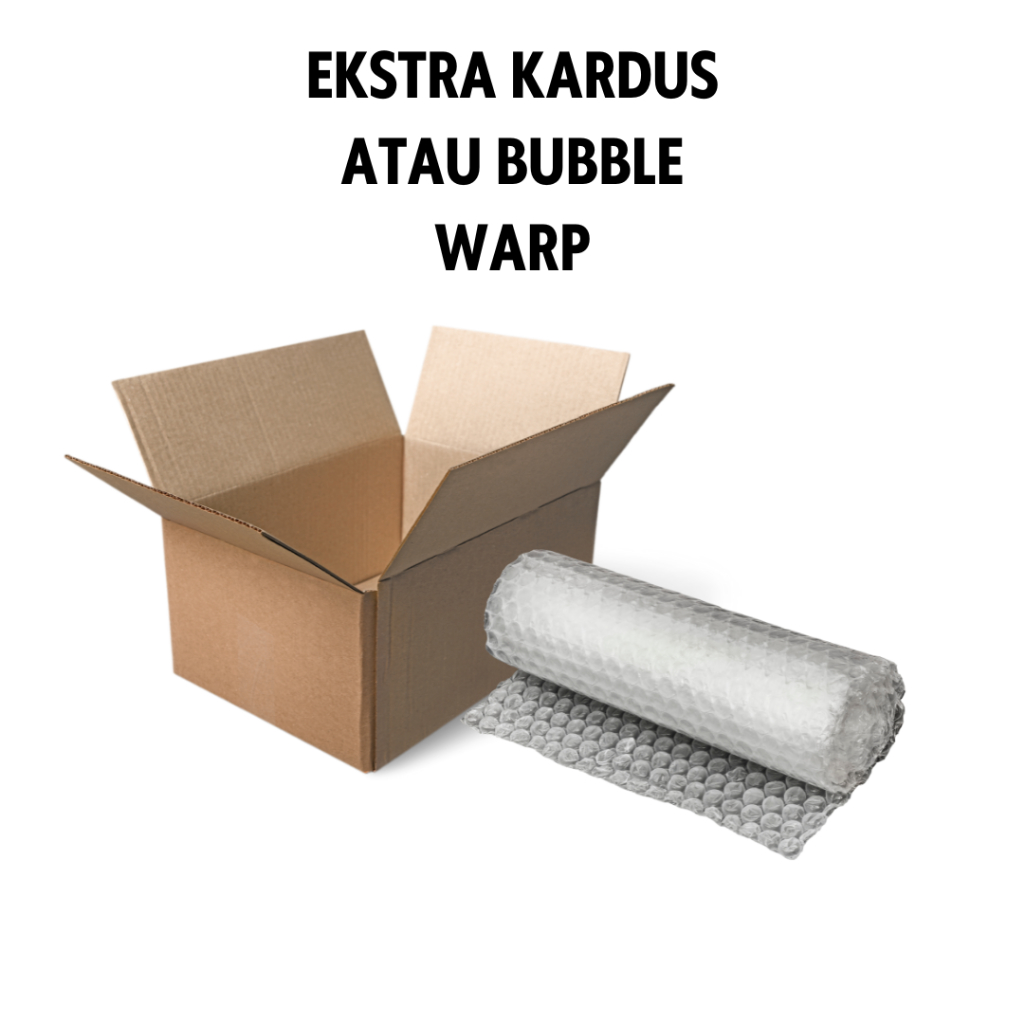 

Ekstra Kardus Atau Bubble Warp