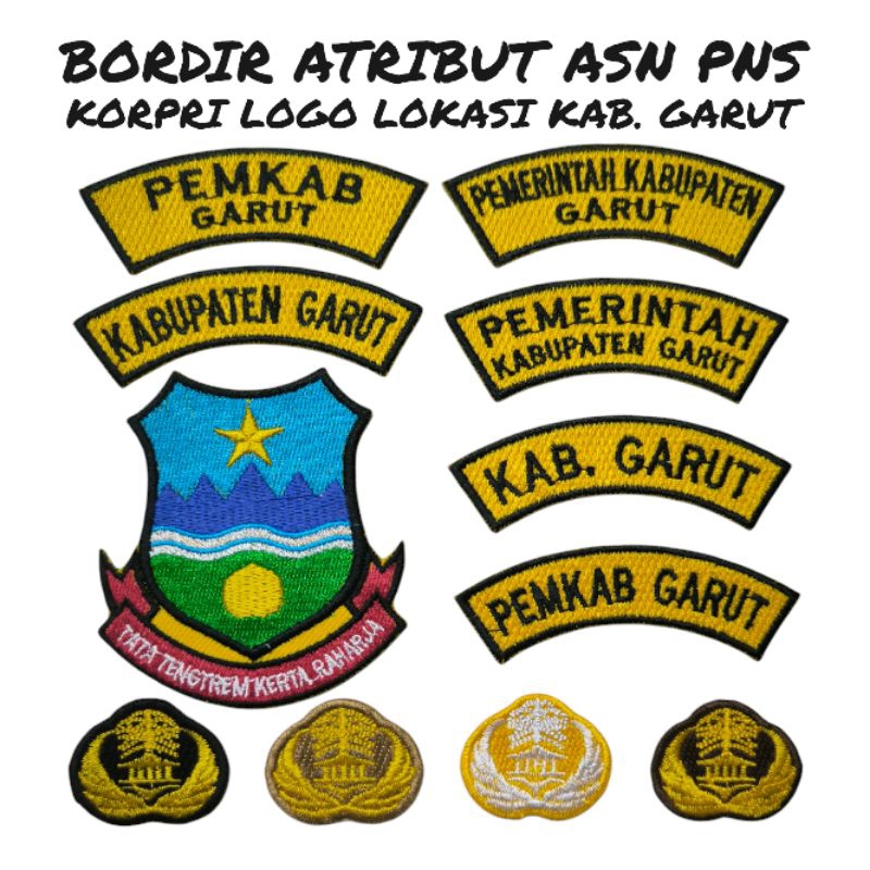 BORDIR ATRIBUT PERLENGKAPAN INSTANSI ASN PNS KORPRI KEMENDAGRI LOGO LOKASI KABUPATEN GARUT