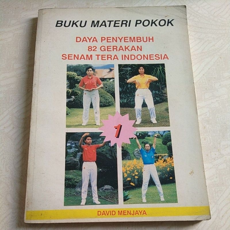 BUKU ORIGINAL BUKU MATERI POKOK DAYA PENYEMBUH 82 GERAKAN SENAM TERA INDONESIA
