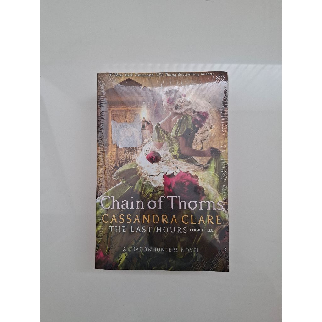 Chain of Thorns (The Last Hours #3) - Cassandra Clare (Original)
