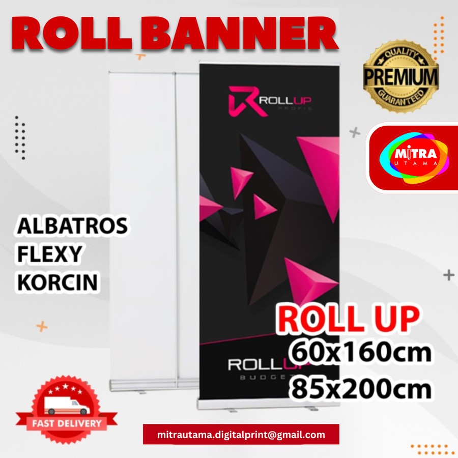 CETAK ROLL BANNER/SPANDUK (PRINT + TIANG ROLL) MURAH BERKUALITAS