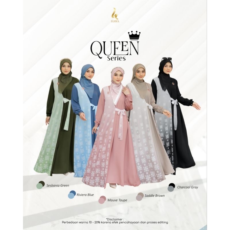 Queen series by HAWA