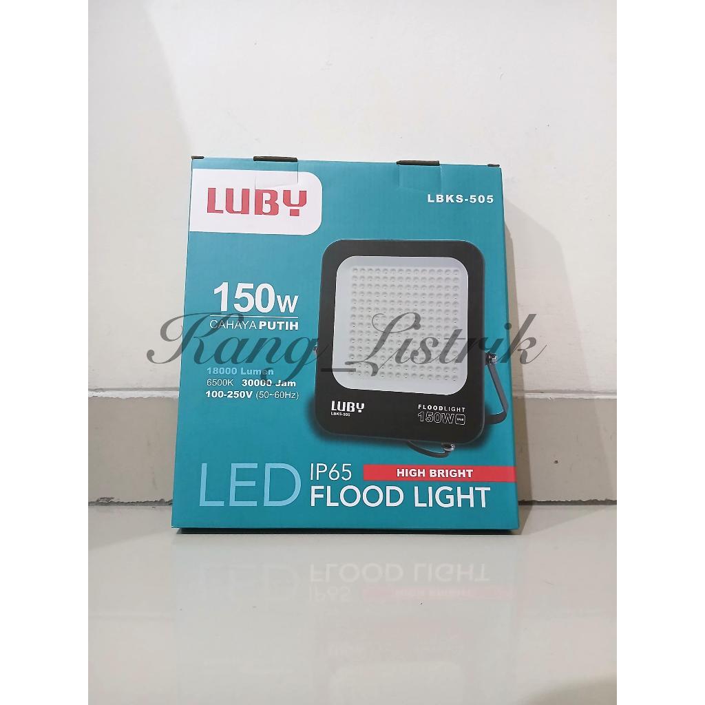 LUBY LAMPU SOROT LUBY 150W LBKS-505 / LAMPU LED SOROT 150WATT LUBY LBKS505