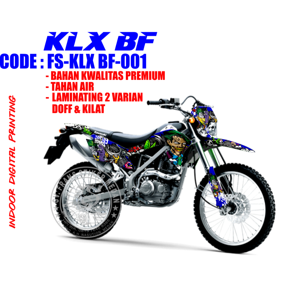 STIKER DECAL FULL KLX BF 150 TAHUN 2015 KODE FS-KLX BF-001 HOLOGRAM / VINYL