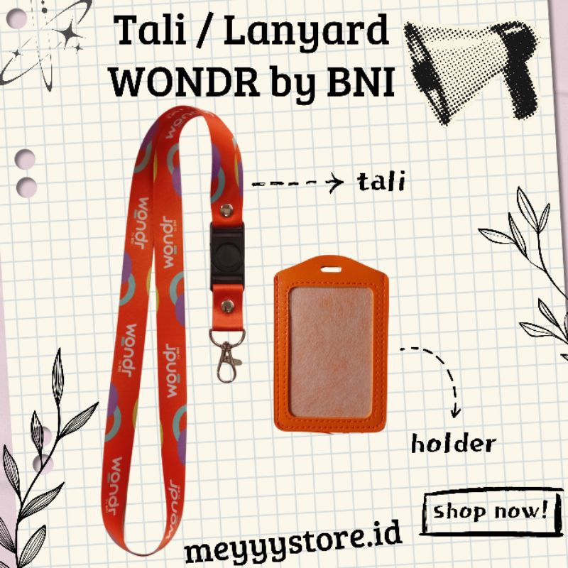 

Tali ID CARD WONDR by BNI Orange / Lanyard WONDR by BNI Orange READY [STOCK MELIMPAH] Termurahhh Harga Grosir!