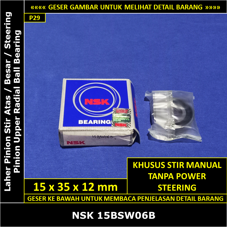 Laher Pinion Stir Atas / Besar Toyota Corolla GL 1300 cc 2A AE80 1983-1985 NSK 15BSW06B Japan Origin