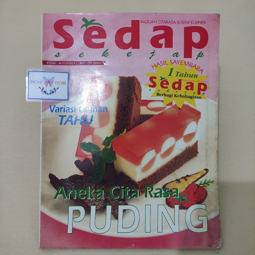 (ORIGINAL) Majalah Sedap Sekejap - Aneka Cita Rasa Puding - Variasi Olahan Tahu (Edisi 4/III/2001)
