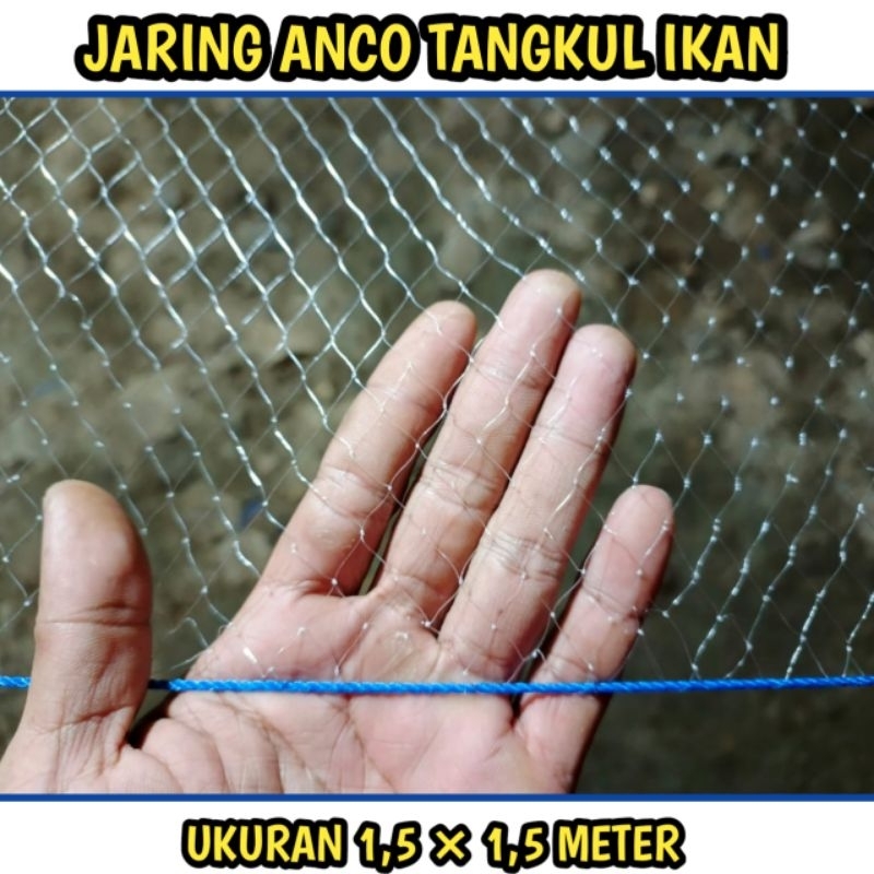 Jaring anco tangkul ikan ukuran 1,5 meter persegi lubang 1 inchi senar 0,25 jaring anco ikan sepat d