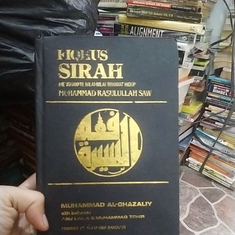 buku fiqhus Sirah menghayati nilai-nilai riwayat hidup Muhammad Rasulullah SAW original hardcover
