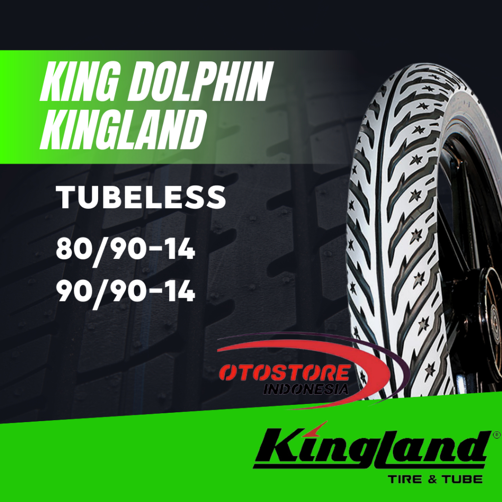 BAN LUAR SEPEDA MOTOR KINGLAND KING DOLPHIN 80/90 90/90 RING 14 TUBELESS BAN MOTOR BEAT VARIO ADDRES