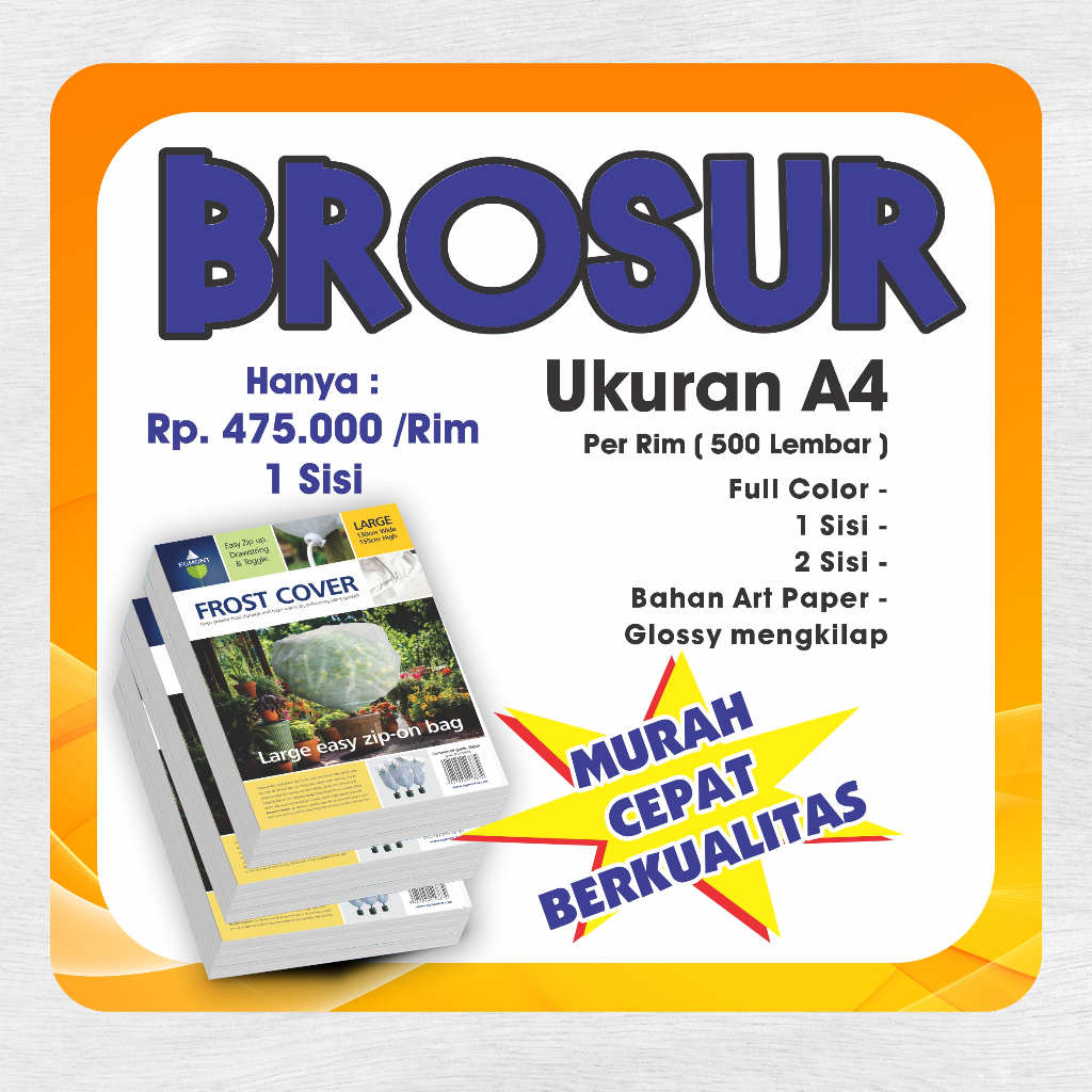 CETAK BROSUR MURAH A4 FULL COLOR ( 1 / 2 SISI ) PER RIM BAHAN ART PAPER GLOSSY