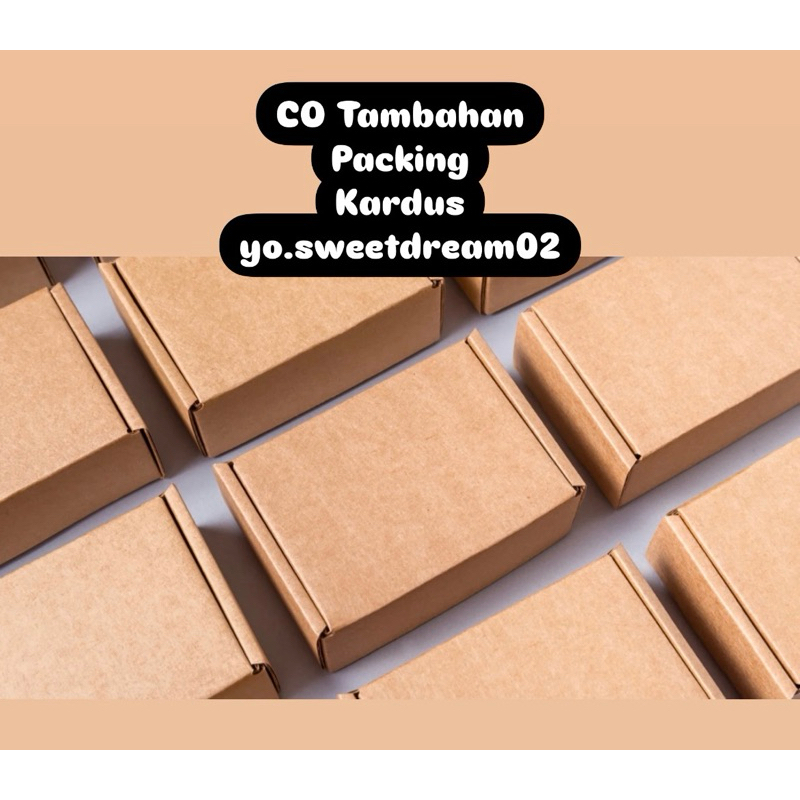 

CO Tambahan Kardus Packing