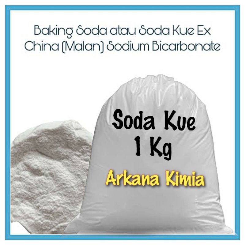 

Soda Kue 1 Kg / Baking Soda 1 Kg / Sodium Bicarbonate 1 Kg / Ex Malan China 1 Kg