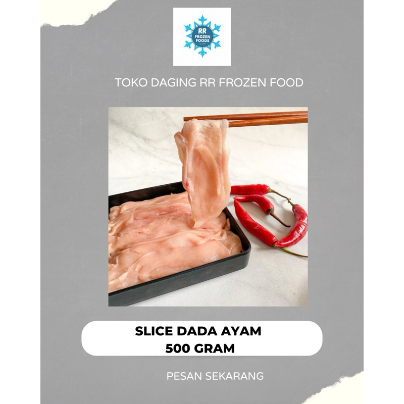 

slice dada ayam 500gr