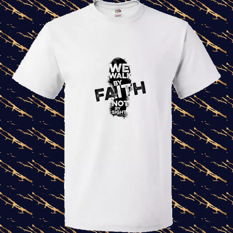 distro clothing, baju kaos distro pria lengan pendek, We Walk by Faith not by Sight