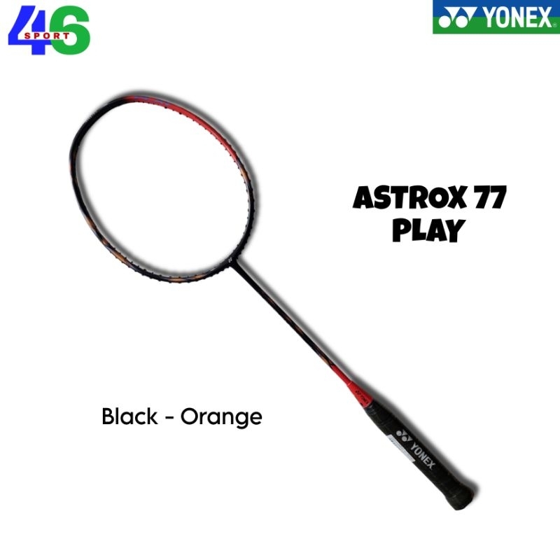 Raket Badminton Yonex Astrox 77 Play ORIGINAL