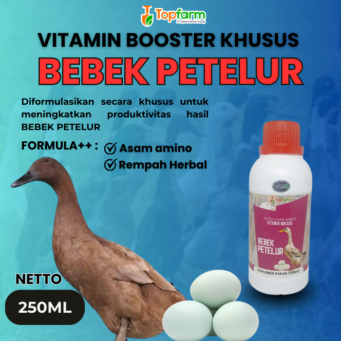 Vitamin Bebek Petelur 250ML/ Vitamin Booster Bebek Petelur/ Vitamin Untuk Bebek Petelur/  Vitamin Te