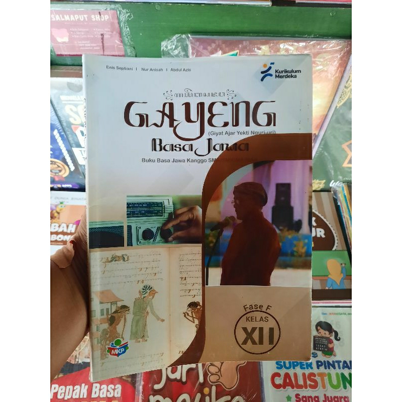 GAYENG BASA JAWA KANGGO SMA/SMK/MA/MAK XII KURIKULUM MERDEKA - Bekas