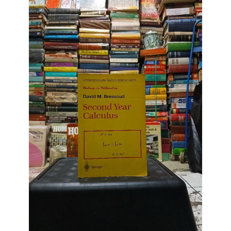 readings in mathematics secomd year calculus from celestial mechanics to special relativity with 98 