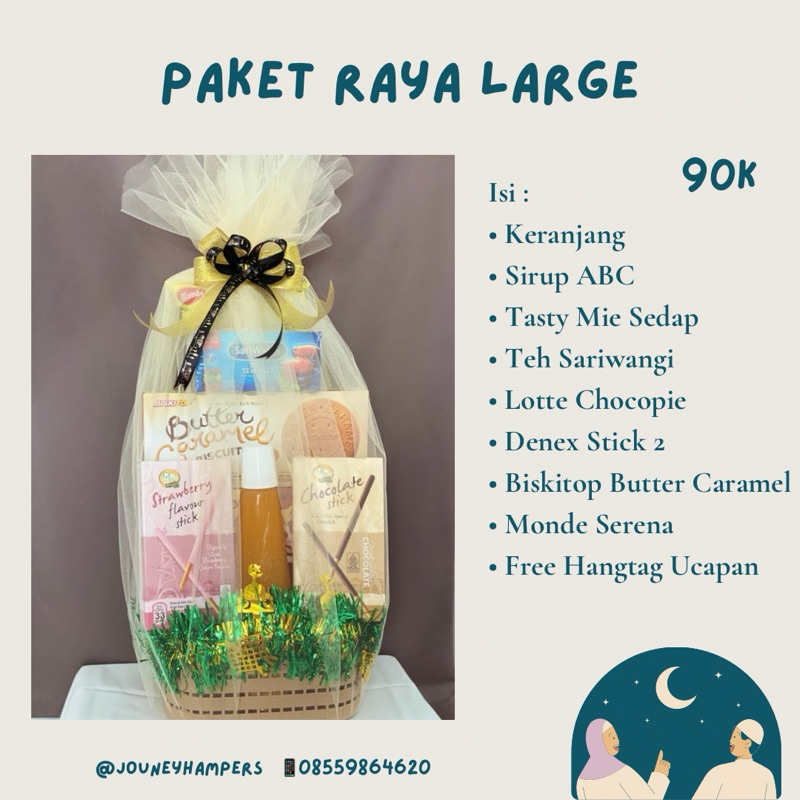 

Hampers Ramadhan Paket Raya Large