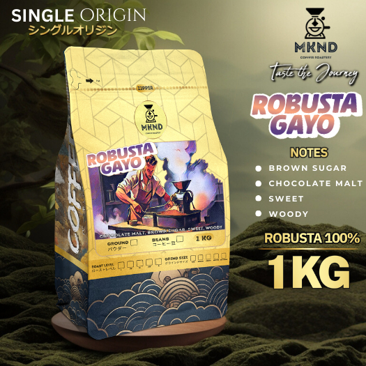 

MKND COFFEE ROASTERY - Robusta Gayo Aceh 1Kg Singel Origin | Kopi susu | Espresso | Roast Beans | Medium Dark Roast