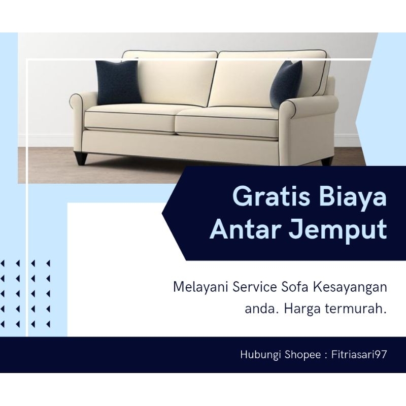 Reparasi dan Service Sofa termurah Se-Bekasi.