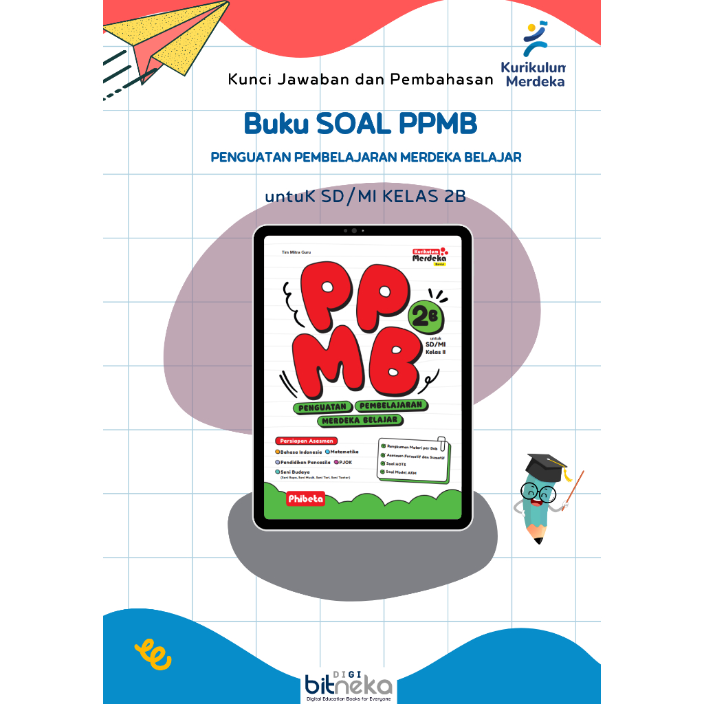 Kunci Jawaban Buku PPMB (PENGUATAN PEMBELAJARAN MERDEKA BELAJAR ) Untuk SD/MI Kelas 2B - Erlangga