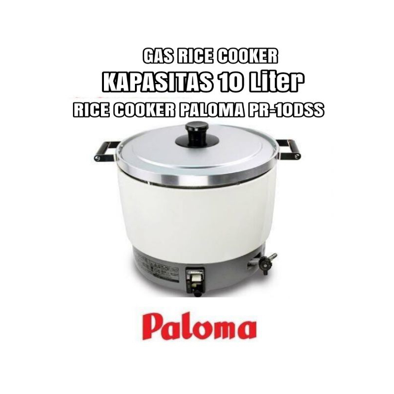 PALOMA Rice cooker GAS 10 Liter/ Penanak Nasi gas 10 liter