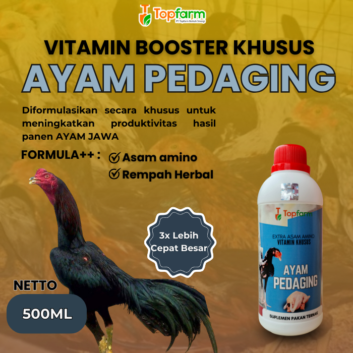 Vitamin Booster Ayam Pedaging 500ML/ Vitamin Ayam Pedaging/ Vitamin Ayam Cepat Besar/ Penggemuk Ayam