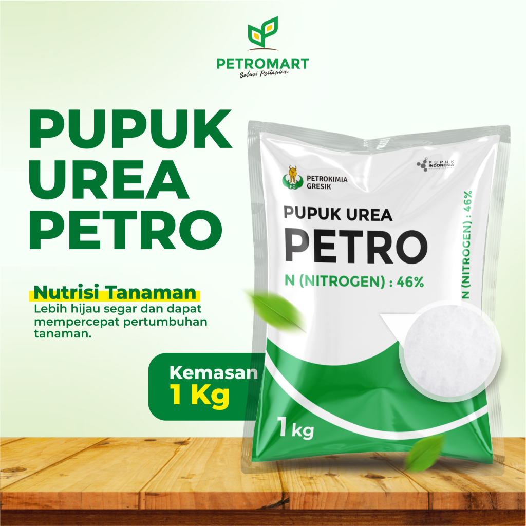 Petrokimia Gresik | Pupuk Urea Petro | Mempercepat Pertumbuhan Tanaman Lebih Hijau | Kemasan 1 Kg