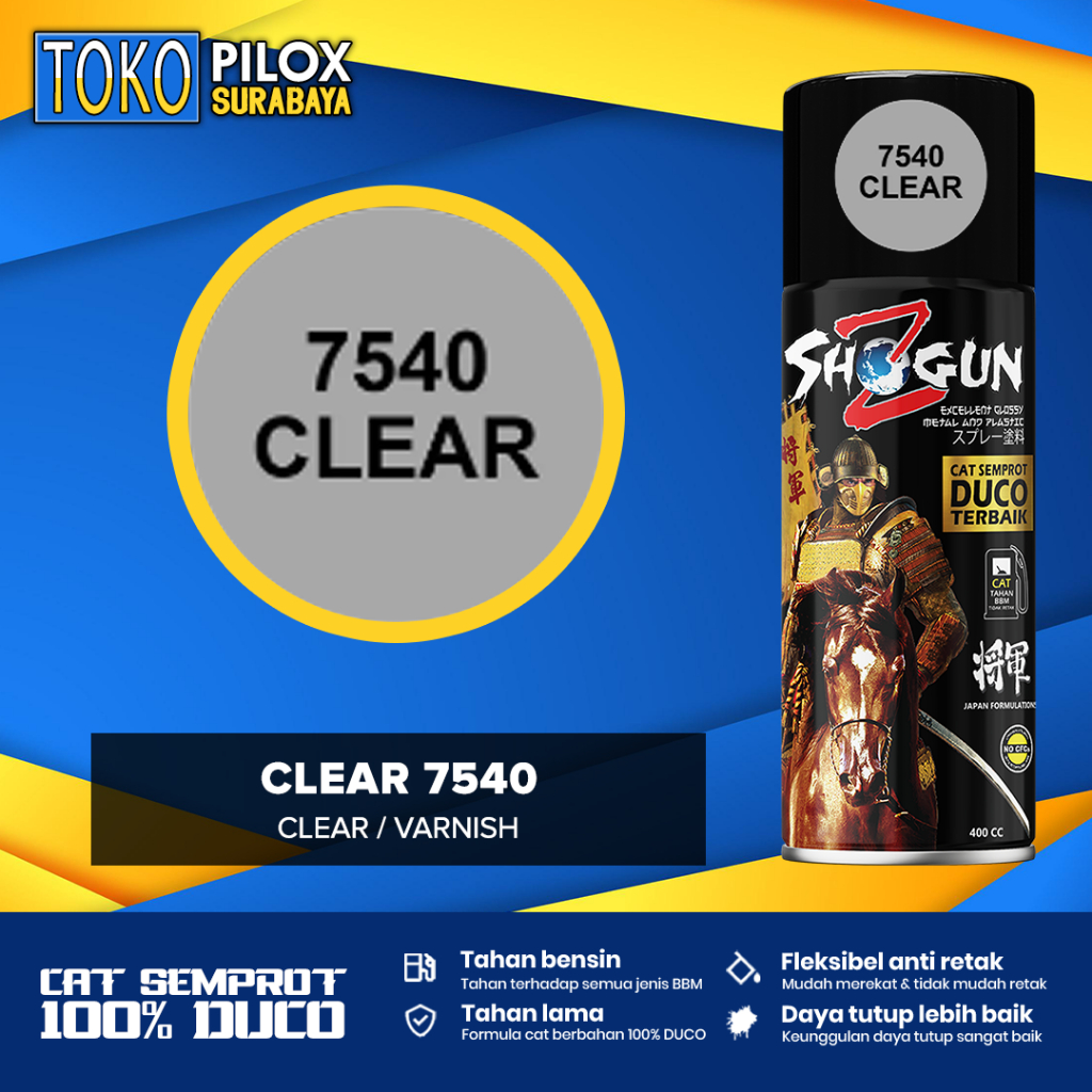 Cat Semprot Duco Clear Glossy - Shogun Z Duco Clear Gloss 7540 - Cat Otomotif/Aksesoris
