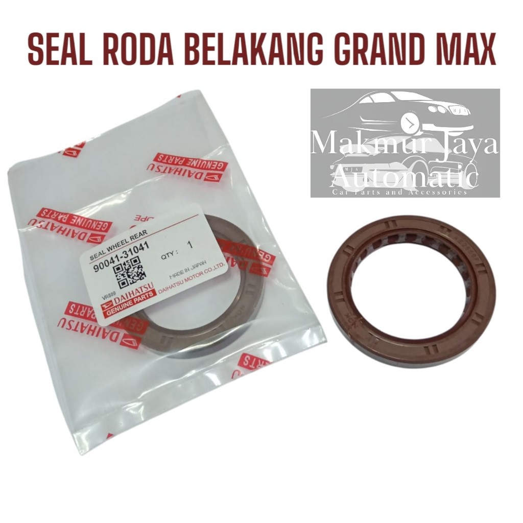 SEAL RODA BELAKANG GRAND MAX - SIL RODA - OIL SEAL RODA BELAKANG RUSH