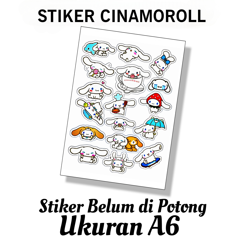 

STIKER CINNAMOROLL BELUM DIPOTONG UKURAN A6 / STIKER BELUM DIPOTONG BAHAN VINYL UKURAN A6 / STICKER / STIKER KARAKTER LUCU