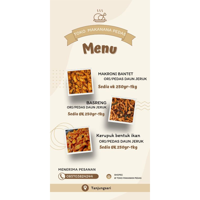 

BASRENG PEDAS/MAKRONI BANTET/KERUPUK IKAN BANTET