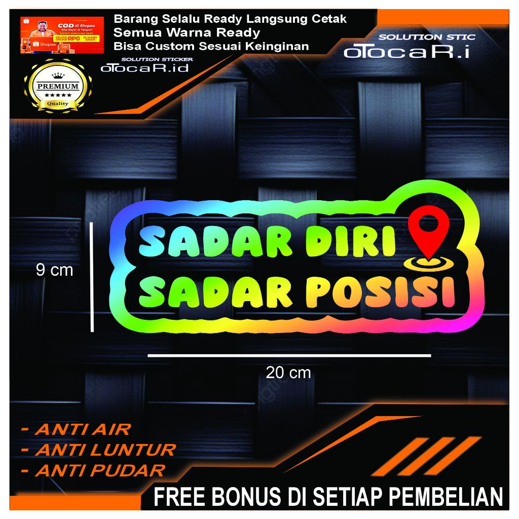 Sticker Cutting SADAR DIRI SADAR POSISI 2 WARNA Cocok Untuk Motor Dan Mobil