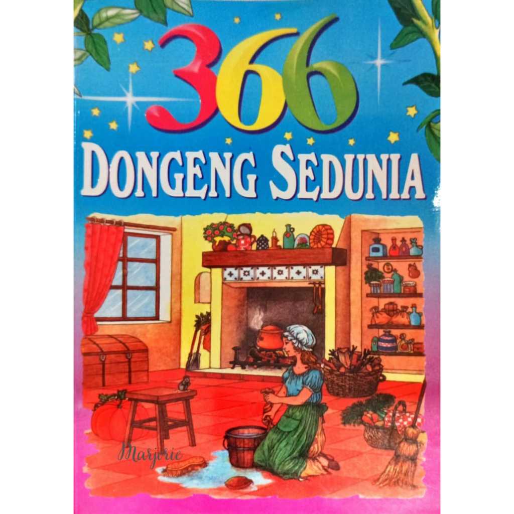 366 Dongeng Sedunia - Buku Kumpulan Cerita Anak-anak