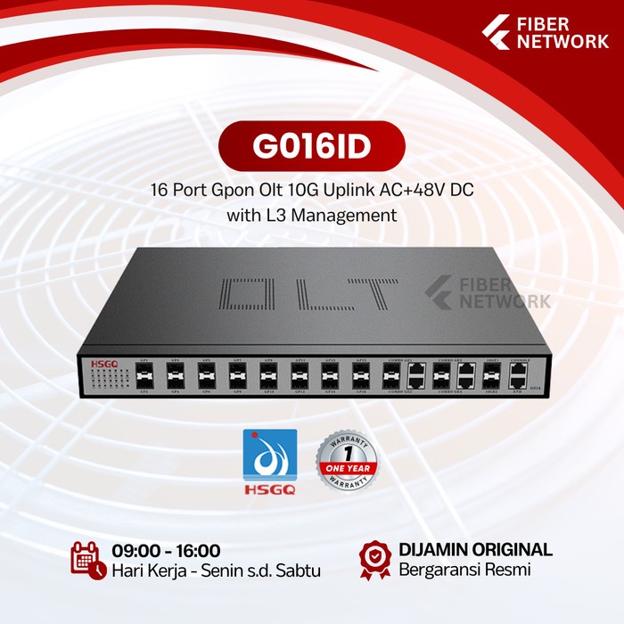 G016 / G016ID HSGQ 16 PORT GPON SFP SLOTS 2*1G SFP + UPLINK SLOTS