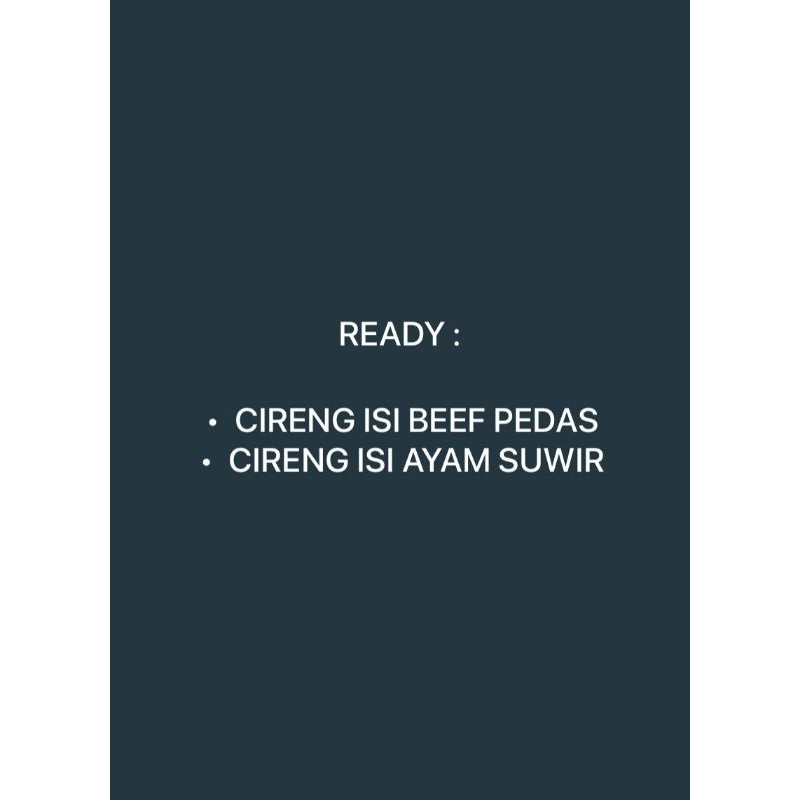 

CIRENG ISI AYAM SUWIR PEDAS/CIRENG ISI JANDO/CIRENG ISI BEEF BY.DIREN