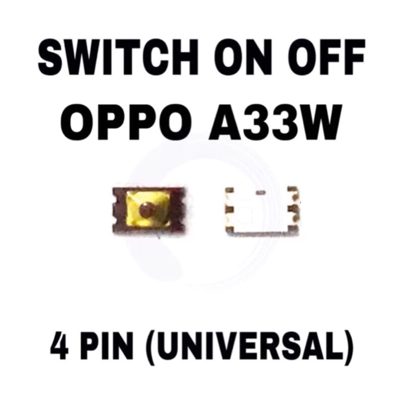 switch on off oppo a33w 4 pin universal