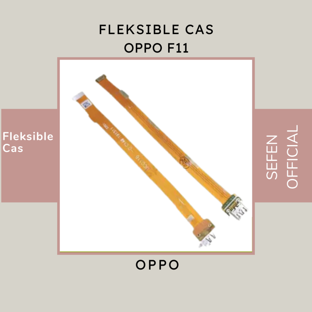 FLEXIBLE CHARGER CAS OPPO F11 - FLEXIBLE CAS OPPO F11