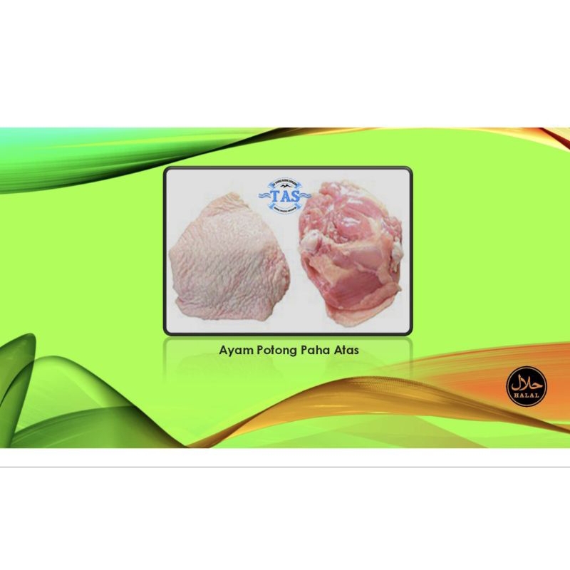 

Ayam Potong Fresh/Frozen Paha Atas