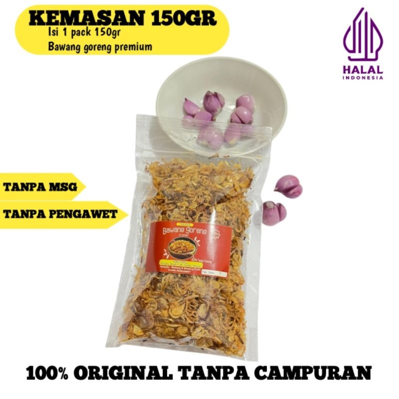 

Bawang goreng premium kemasan pouch 150gr. brambang goreng original tanpa campuran