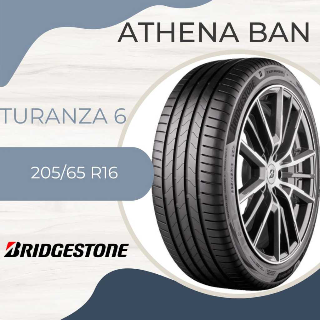 Bridgestone 205/65 R16 Turanza 6 ban alphard teana innova reborn