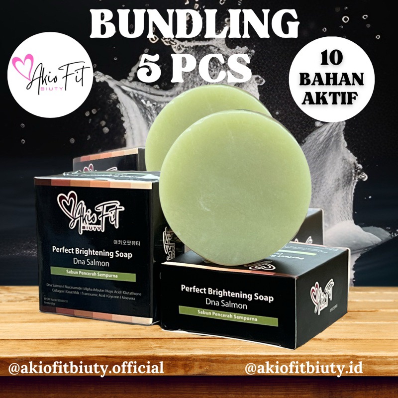 BUNDLING 5PCS sabun pemutih badan dan wajah permanen Akiofit biuty PERFECT brightening soap dna salm