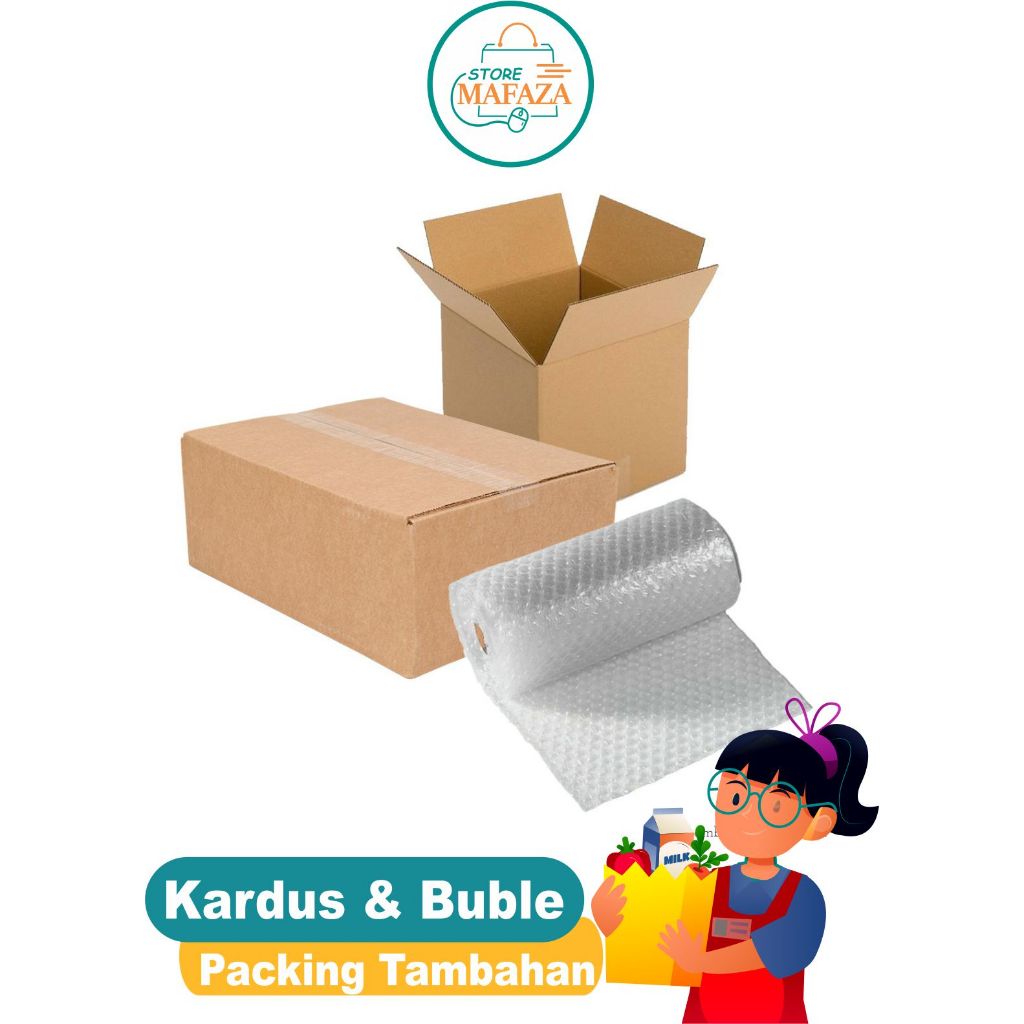 

Kardus dan Bubble (Packing Tambahan)