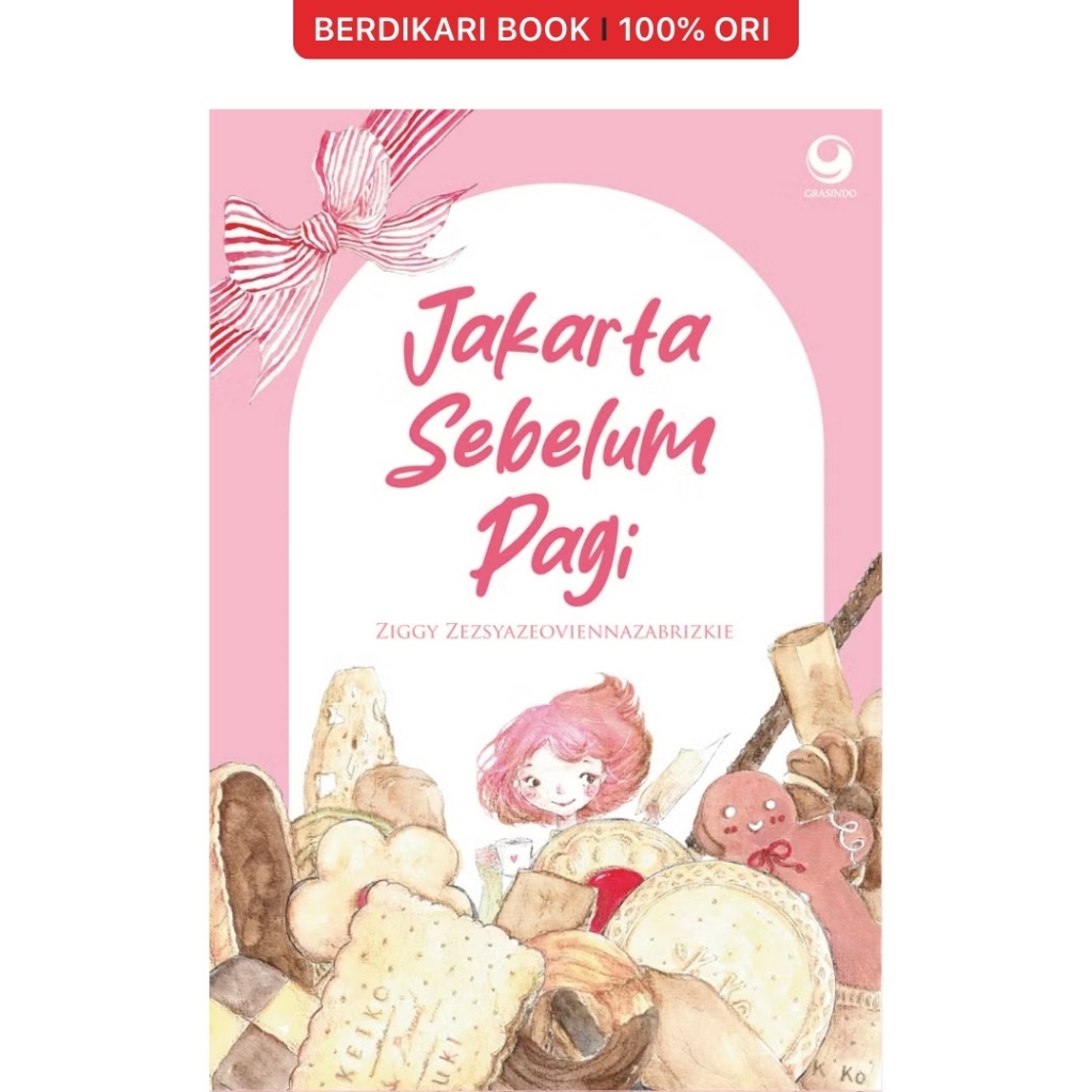 Berdikari - Ziggy; Jakarta Sebelum Pagi - Gramedia