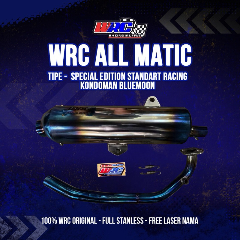 WRC KNALPOT TYPE SPECIAL EDITION STANDART RACING / KONDOMAN BLUEMOON ALL MATIC FREE REQUEST 100% WRC