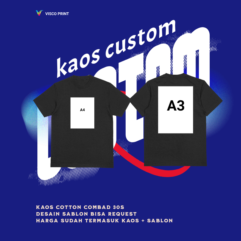 Kaos sablon desain custom ukuran A3 & A4 2 sisi